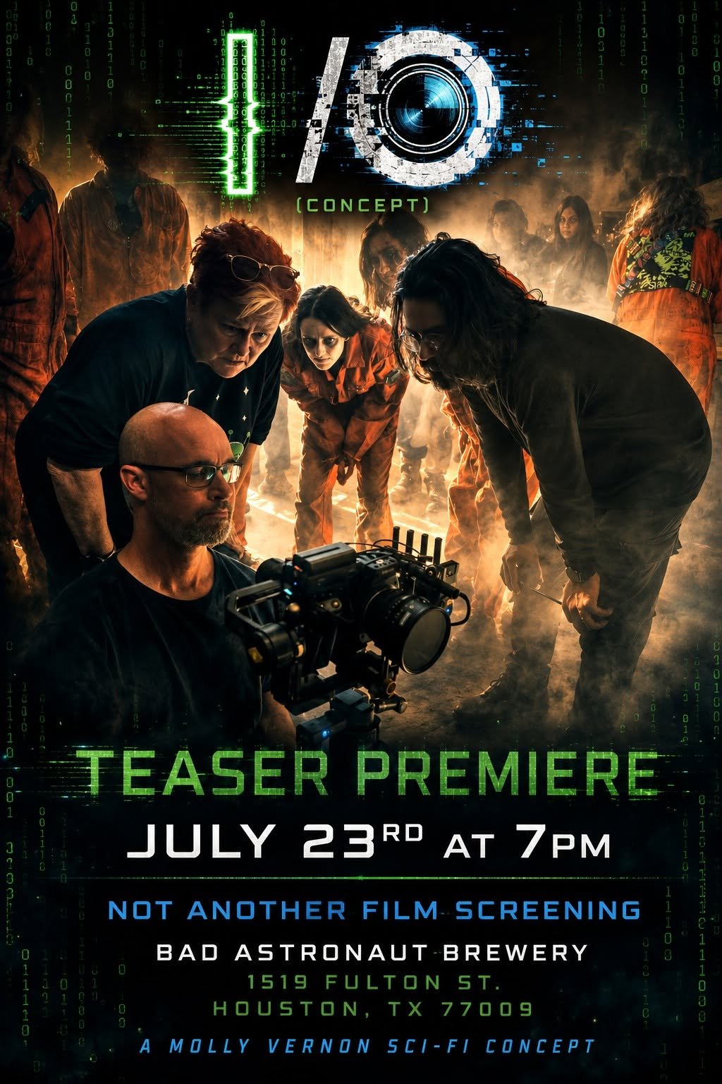 Historical I/O premiere poster with cast and camera crew and Bad Astronaut Brewery address.