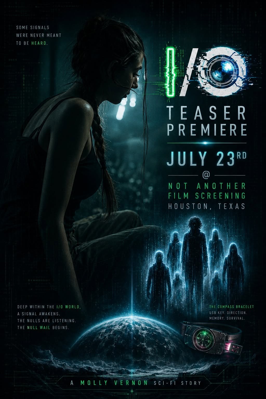 Premiere poster — July 23, Not Another Film Screening, Houston.
