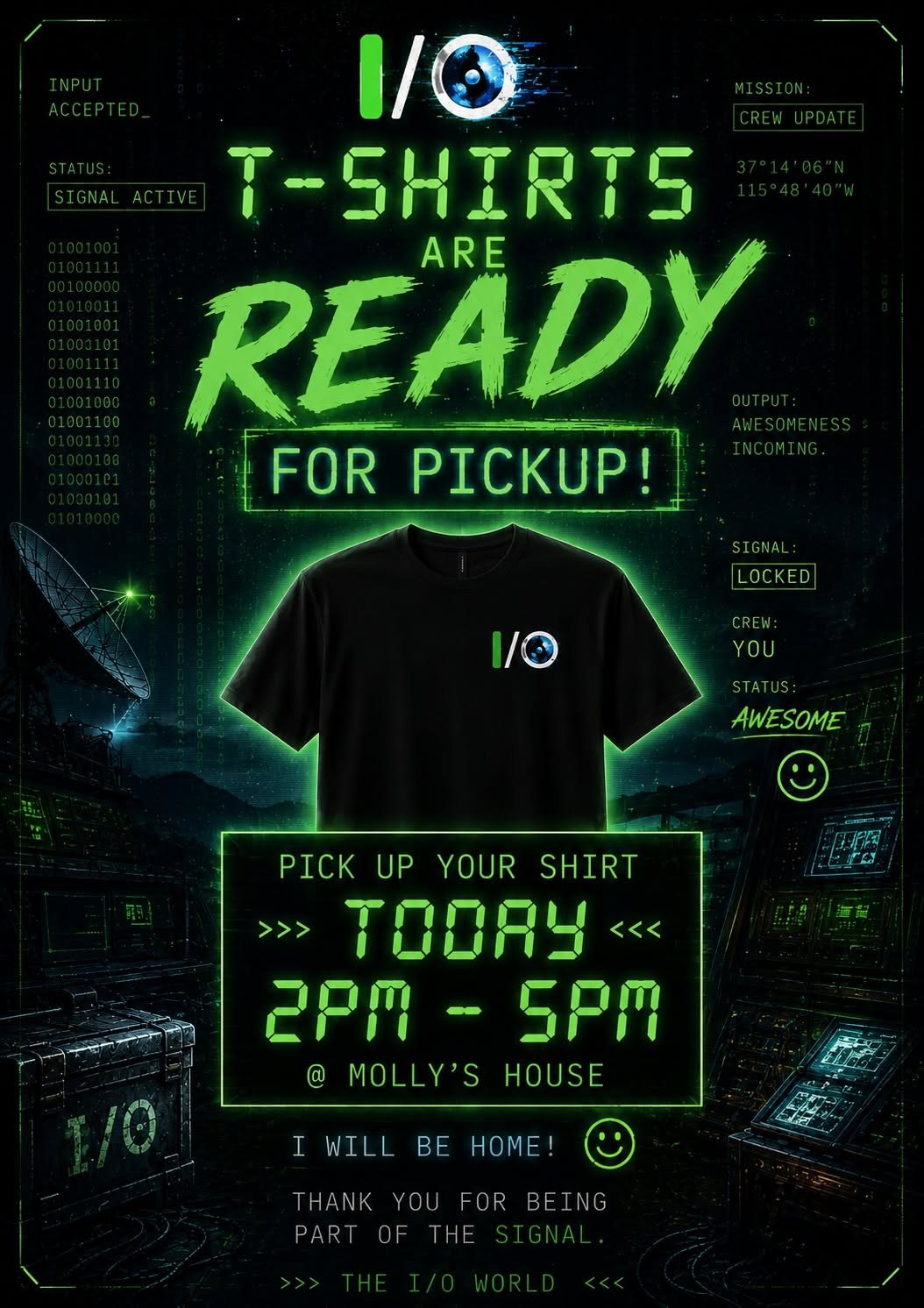 I/O graphic announcing T-shirts ready for pickup.